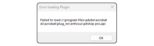 Failed to load c:program filesadobeacrobatdcacrobatplug_insenfocuspitstop pro.api